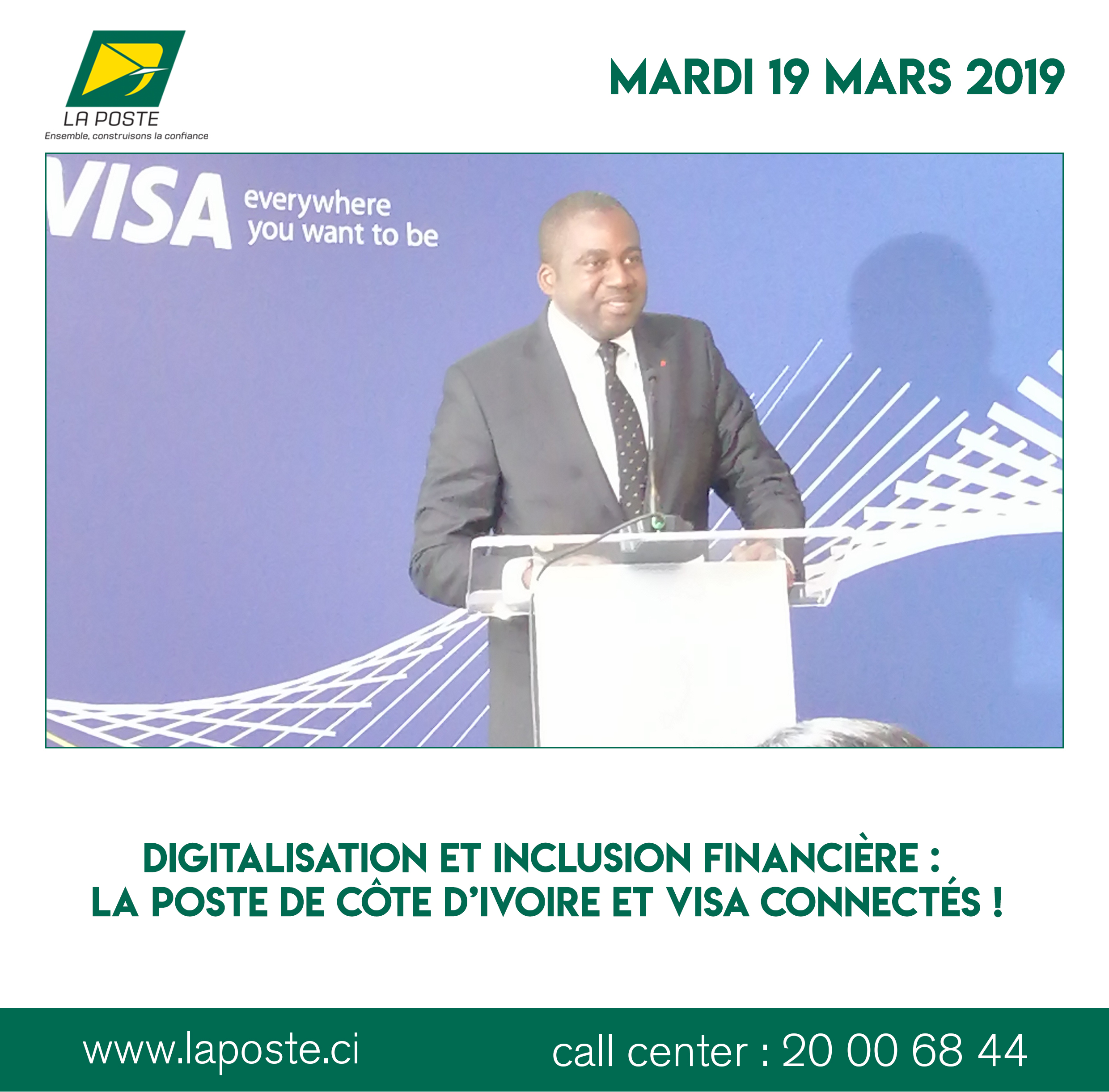 DIGITALISATION ET INCLUSION FINANCIERE : La Poste de Côte d'Ivoire et VISA connectés !